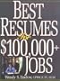Best Resumes For $100,000+ Jobs