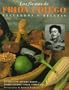 Las Fiestas de Frida y Diego: Recuerdos y Recetas (Spanish Edition)