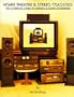 Home Theatre & Stereo Colossus: The Complete Guide to Buying & Using Equipment