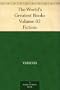 The World's Greatest Books - Volume 02 - Fiction