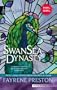 SwanSea Dynasty: SwanSea Place: The Promise\SwanSea Place: Jeopardy (Signature Select)