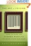 The Art of Pricing: How to Find the Hidden Profits to Grow Your Business