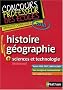 Histoire et g�ographie + Sciences et technologie (mineure) : Concours Professeur des �coles, Annales corrig�es