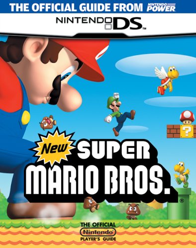 Official Nintendo New Super Mario Bros. Player's Guide