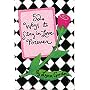 52 Ways to Stay in Love Forever (52 Series)