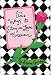  : 52 Ways to Stay in Love Forever (52 Series)