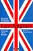 Les Anglais : Portrait d'un peuple