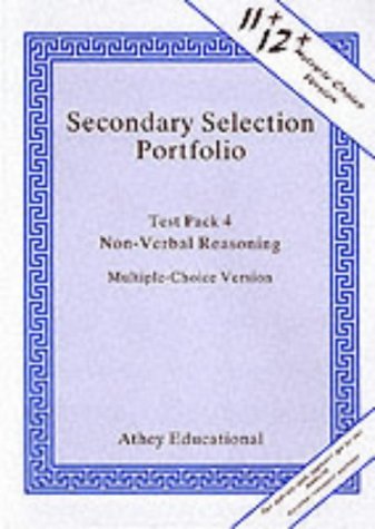 Non-verbal Reasoning Practice Papers Pack 4 (Multiple-choice Version) (Secondary Selection Portfolio)
