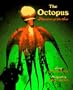 The Octopus: Phantom of the Sea