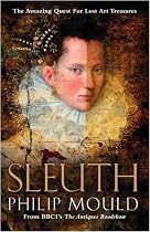 Sleuth: The Amazing Quest for Lost Art Treasures