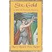 Six for Gold (John the Eunuch Mysteries)