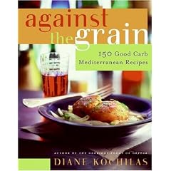 Against the Grain: 150 Good Carb Mediterranean Recipes