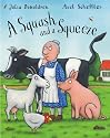 A Squash and A Squeeze (HB)
