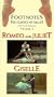 Footnotes, Vol. 2 -  Romeo and Juliet & Giselle [VHS]