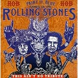 Paint It Blue: Songs Of The Rolling Stones