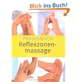 Praxisbuch Reflexzonenmassage