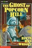 The Ghost of Popcorn Hill