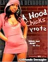 A Hood Chick's Story