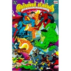 Crossover Classics: Marvel/DC Collection v. 1