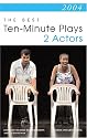 2004: The Best Ten-Minute Plays for 2 Actors