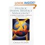 Strategic Human Resource Management: A General Managerial Approach (2nd Edition)