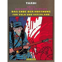 Adeles ungew�hnliche Abenteuer Band 05: Das Ende der Hoffnung