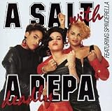 Salt-N-Pepa -  A Salt With a Deadly Pepa