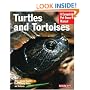 Turtles and Tortoises (Complete Pet Owner's Manual)