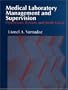 Medical Laboratory Management and Supervision: Operations, Review, and Study Guide