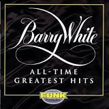 Barry White : All-Time Greatest Hits