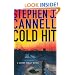 Cold Hit: A Shane Scully Novel (Shane Scully Novels)