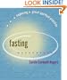 Fasting...Exploring A Great Spiritual Practice
