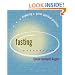 Fasting...Exploring A Great Spiritual Practice