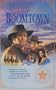 Boomtown (Originally The Vigilante) (Reno Western Saga #4)