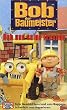 Bob, der Baumeister 01: Bob und seine Freunde [VHS]
