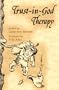Trust-In-God Therapy (Elf Self Help)