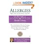 Allergies: Fight Them with the Blood Type Diet: The Individualized Plan for Treating Environmental and Food Allergies, ChronicSinus Infections, Asthma and Related Conditions
