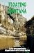 Book Floating & Recreation on Montana Rivers