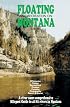 Floating & Recreation on Montana Rivers