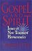 Book Gospel and Spirit: Issues in New Testament Hermeneutics