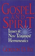 Gospel and Spirit: Issues in New Testament Hermeneutics