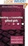 Teaching and Counseling Gifted Girls (Gifted Child Today Reader)