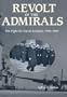 Revolt of the Admirals: The Fight for Naval Aviation, 1945-1950