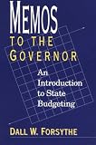 Memos to the Governor: An Introduction to State Budgeting (Text and Teaching)