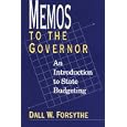 Memos to the Governor: An Introduction to State Budgeting (Text and Teaching)