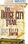 Smp; the Dodge City Trail (The Trail Drive Series)