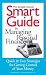 Smart Guide To Managing Personal Finance: Quick & Easy Strategies for getting Control of Your Money