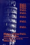 History of Free Fall: Aristotle to Galileo With an Epilogue on Pie in the Sky