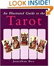 An Illustrated Guide to the Tarot