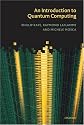 An Introduction to Quantum Computing